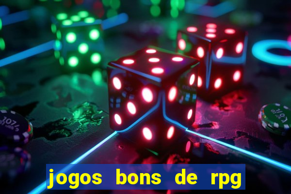 jogos bons de rpg para celular